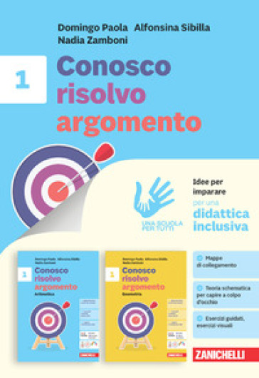 Conosco, risolvo, argomento. Idee per imparare. Per la Scuola media. Vol. 1