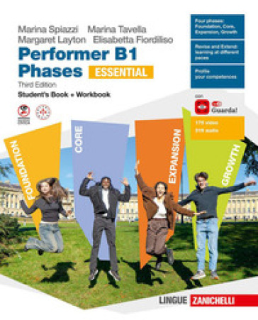 Performer B1. Phases Essential. Student's book and Workbook. Per le Scuole superiori. Con ebook. Con espansione online