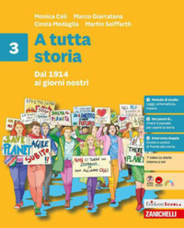 A tutta storia. Per la Scuola media. Vol. 3: Dal 1914 ai giorni nostri