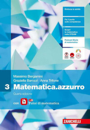 Matematica.azzurro. Con laZ Tutor. Per le Scuole superiori. Vol. 3