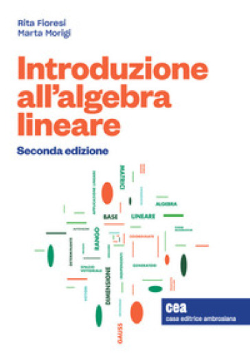 Introduzione all'algebra lineare. Con e-book