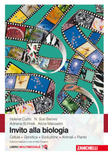Invito alla biologia. Cellula. Genetica. Evoluzione. Animali. Piante. Per le Scuole superiori. Con e-book