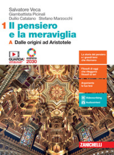 Il pensiero e la meraviglia. Con Filosofia per l'Agenda 2030. Per le Scuole superiori. Con e-book. Con espansione online. Vol. 1A-1B: Dalle origini ad Aristotele-Dall'età ellenistica al tardo Medioevo