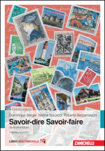 Savoir-dire, savoire-faire. Niveaux A1/A2/B1. Con Contenuto digitale (fornito elettronicamente). Vol. 1