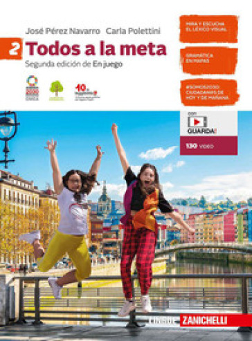 Todos a la meta. Per la Scuola media. Con e-book. Con espansione online. Vol. 2