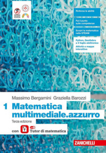 Matematica multimediale.azzurro. Con laZ Tutor. Per le Scuole superiori. Con ebook. Con espansione online. Vol. 1