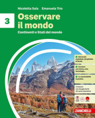 Osservare il mondo. Idee per imparare. Per la Scuola media. Con e-book. Vol. 3: Continenti e Stati del mondo
