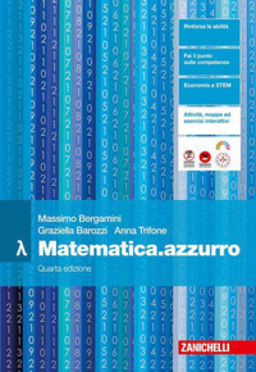 Matematica.azzurro Volume Lambda. Per le Scuole superiori