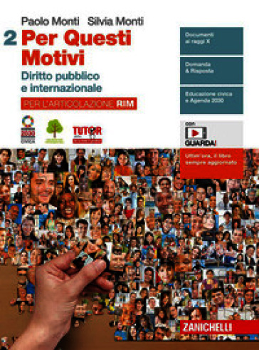 Per questi motivi. Per l'articolazione RIM. Per le Scuole superiori. Con e-book. Con espansione online. Vol. 2: Diritto pubblico e internazionale