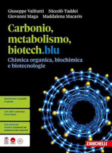 Carbonio, metabolismo, biotech.blu. Chimica organica, biochimica e biotecnologie. Per le Scuole superiori. Con e-book. Con espansione online