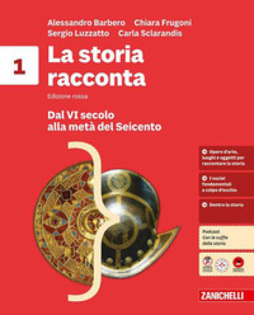 La storia racconta. Volume + fascicolo ponte. Per la Scuola media. Con e-book. Con espansione online. Vol. 1: Dal VI secolo alla metà del Seicento-L'impero romano