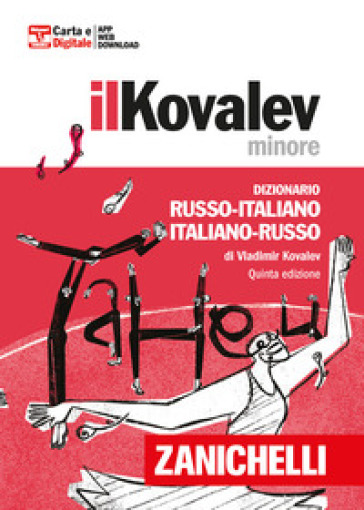 Il Kovalev minore. Dizionario russo-italiano, italiano-russo. Con Contenuto digitale (fornito elettronicamente)-0