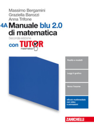 Manuale blu 2.0 di matematica. Con tutor. Vol. A-B. Per le Scuole superiori. Con aggiornamento online. Vol. 4