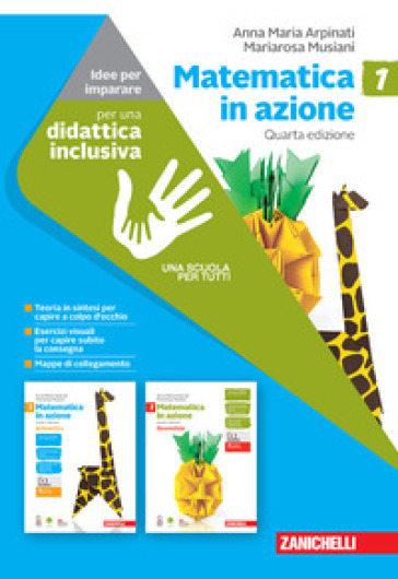 Matematica in azione. Idee per imparare. Per la Scuola media. Con espansione online. Vol. 1