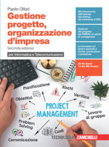 Gestione progetto, organizzazione d'impresa. Per informatica e telecomunicazioni. Per le Scuole superiori. Con e-book. Con espansione online