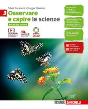 Osservare e capire. Le scienze. Ediz. verde. Per la Scuola media. Con Contenuto digitale (fornito elettronicamente). Vol. 3