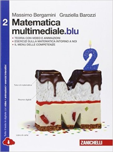 Matematica multimediale. blu. Per le Scuole superiori. Con e-book. Con espansione online. Vol. 2
