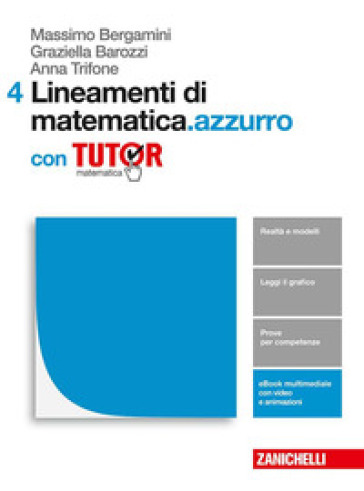 Lineamenti di matematica.azzurro. Per le Scuole superiori. Con e-book. Con Libro: Tutor. Vol. 4