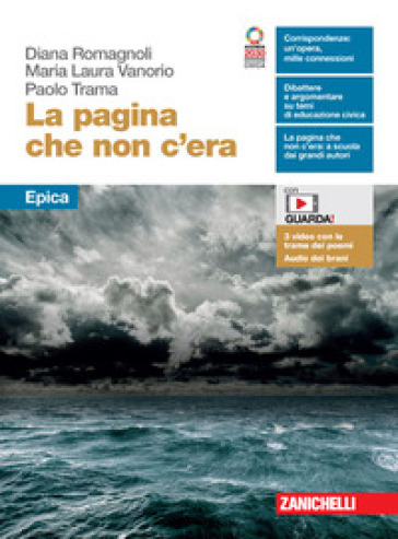 La pagina che non c'era. Epica. Per le Scuole superiori. Con e-book. Con espansione online