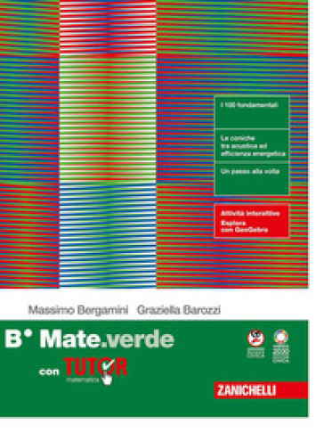 Mate.verde. Confezione B. Con Tutor. Per le Scuole superiori. Con ebook. Con espansione online