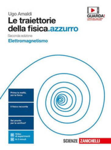 Le traiettorie della fisica.azzurro. Elettromagnetismo. Per le Scuole superiori. Con e-book