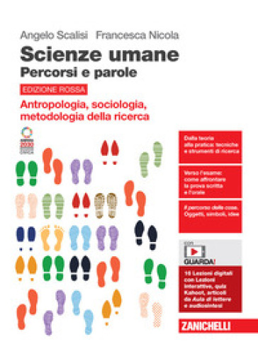 Scienze umane. Percorsi e parole. Antropologia, sociologia, metodologia della ricerca. Ediz. rossa. Per le Scuole superiori. Con espansione online