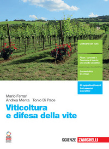Viticoltura e difesa della vite. Per le Scuole superiori. Con e-book. Con espansione online