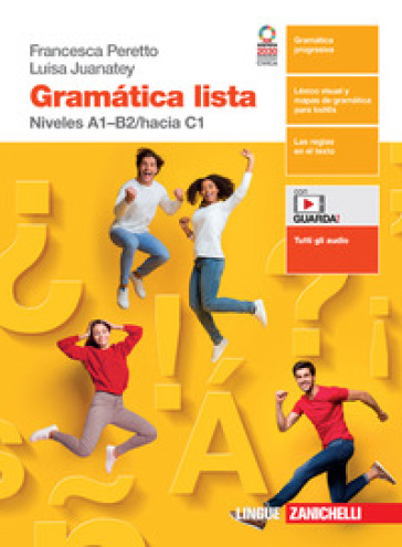 Gramática lista. Niveles A1-B2/hacia C1. Per le Scuole superiori. Con e-book. Con espansione online