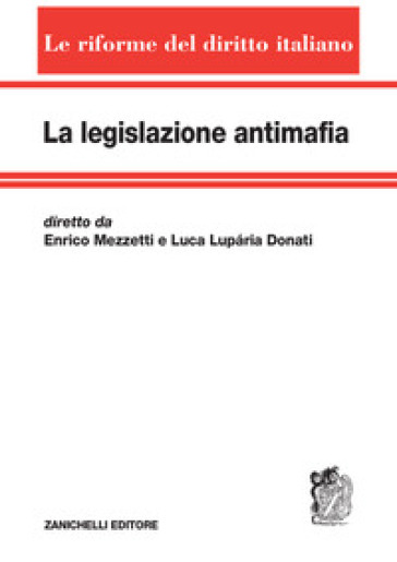 La Legislazione Antimafia