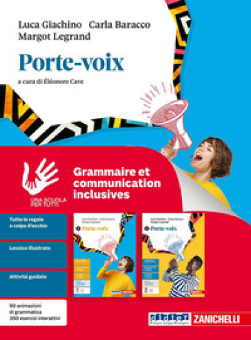 Porte-voix. Grammaire et communication inclusives. Per le Scuole superiori