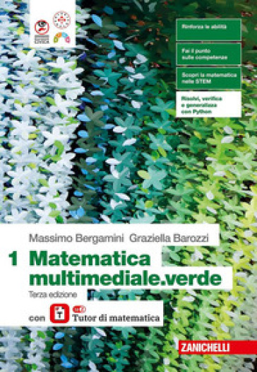 Matematica multimediale.verde. Con laZ Tutor. Per le Scuole superiori. Con ebook. Con espansione online. Vol. 1
