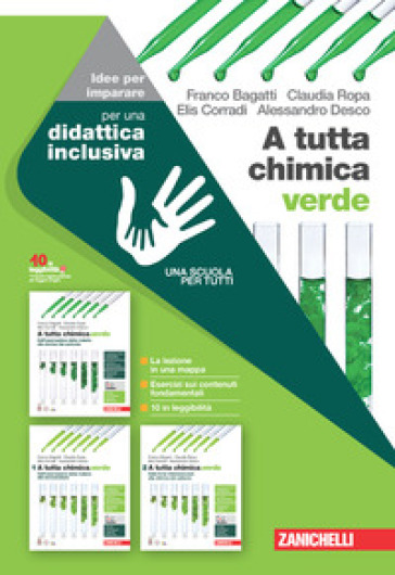 A tutta chimica.verde. Idee per imparare. Per le Scuole superiori
