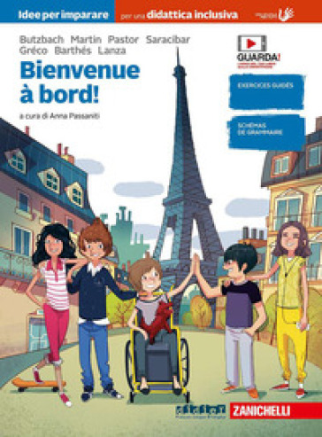Bienvenue à bord! Idee per imparare. Per la Scuola media. Con e-book. Con espansione online