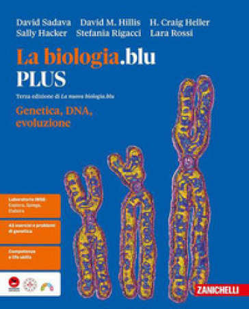 La La biologia.blu. Genetica, DNA, evoluzione. Ediz. PLUS. Per le Scuole superiori
