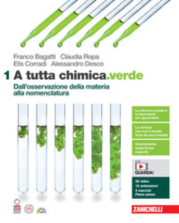 A tutta chimica.verde. Per le Scuole superiori. Con espansione online. Vol. 1: Dall'osservazione della materia alla nomenclatura