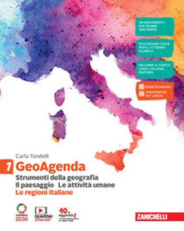 GeoAgenda. Con Le regioni italiane. Per la Scuola media. Con e-book. Con espansione online. Vol. 1: Strumenti della geografia. Il paesaggio. Le attivi