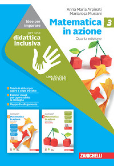 Matematica in azione. Idee per imparare. Per la Scuola media. Con espansione online. Vol. 3