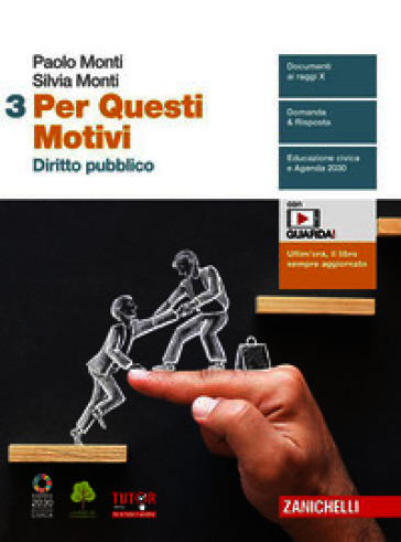 Per questi motivi. Per le Scuole superiori. Con e-book. Con espansione online. Vol. 3: Diritto pubblico