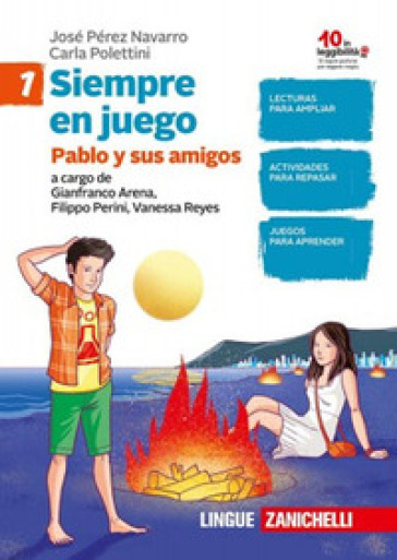 En juego. Siempre en juego. Lettura con esercizi. Per la Scuola media. Vol. 1