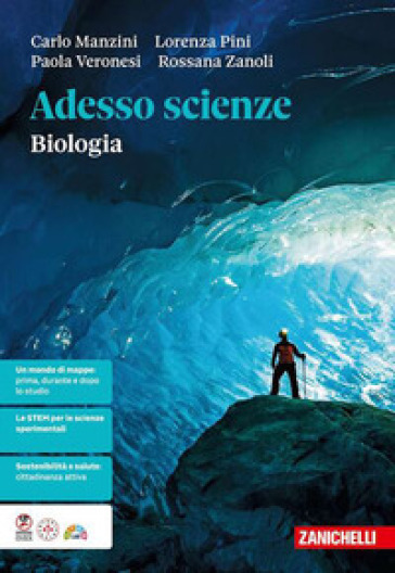 Adesso scienze. Biologia. Per le Scuole superiori