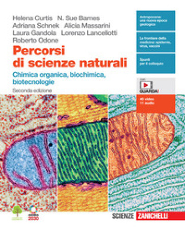 Percorsi Di Scienze Naturali. Chimica Organica, Biochimica, Biotecnologie. Per Le Scuole Superiori. Con E-Book. Con Espansione Online