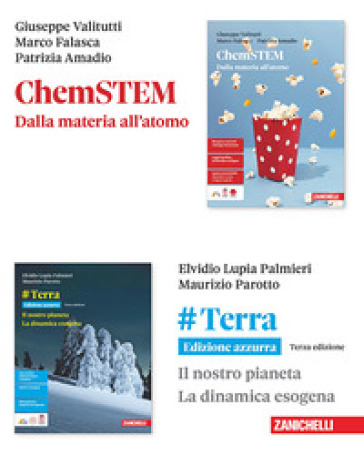 #Terra. Ediz. azzurra. Il nostro pianeta. La dinamica esogena. ChemSTEM. Dalla materia all'atomo. Per le Scuole superiori