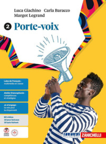 Porte-Voix. Per Le Scuole Superiori (Vol. 2)