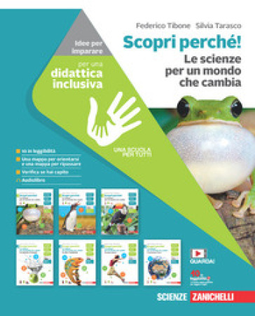 Scopri perché! Le scienze per un mondo che cambia. Idee per imparare. Per la Scuola media. Con espansione online