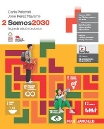 Somos2030. Per le Scuole superiori. Con Contenuto digitale (fornito elettronicamente). Vol. 2