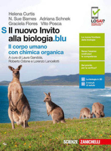 Il nuovo invito alla biologia.blu. Il corpo umano con chimica organica. Per le Scuole superiori. Con Contenuto digitale (fornito elettronicamente)