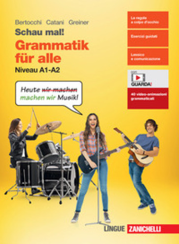 Schau mal! Grammatik. Niveau A1-A2. Per le Scuole superiori. Con espansione online