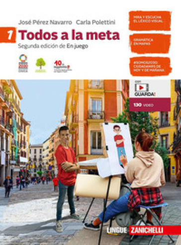 Todos a la meta. Per la Scuola media. Con e-book. Con espansione online. Vol. 1