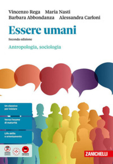 Essere umani. Antropologia e sociologia. Per la 5ª classe delle Scuole superiori