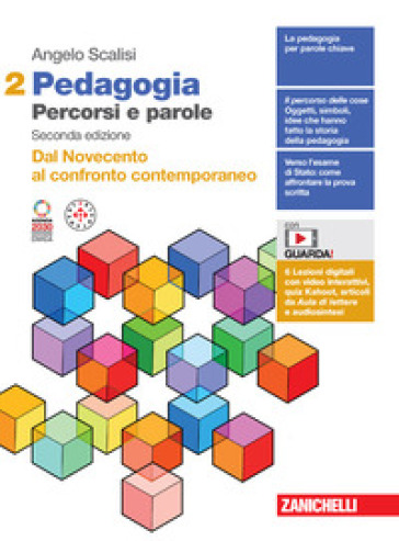 Pedagogia. Percorsi e parole. Dal Novece